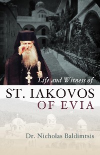 Cover Life and Witness of St. Iakovos of Evia