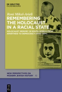 Cover Remembering the Holocaust in a Racial State