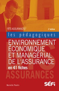 Cover Environnement économique et managérial de l'assurance en 41 fiches