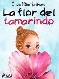 Cover La flor del tamarindo