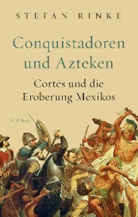 Cover Conquistadoren und Azteken