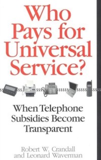 Cover Who Pays for Universal Service?