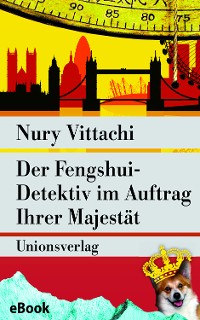 Cover Der Fengshui-Detektiv im Auftrag Ihrer Majestät
