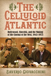 Cover The Celluloid Atlantic