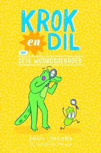 Cover Krok en Dil se Geel Woordsoekboek