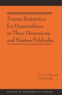 Cover Fourier Restriction for Hypersurfaces in Three Dimensions and Newton Polyhedra (AM-194)