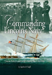 Cover Commanding Lincoln's Navy