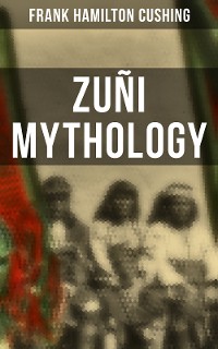 Cover Zuñi Mythology