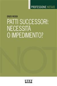 Cover Patti successori: necessità o impedimento?
