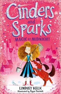 Cover Cinders and Sparks: Magic at Midnight