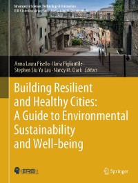Cover Building Resilient and Healthy Cities: A Guide to Environmental Sustainability and Well-being