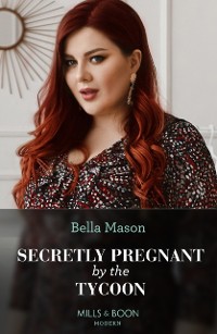 Cover Secretly Pregnant By The Tycoon