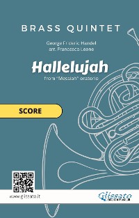 Cover Brass Quintet "Hallelujah" by Handel - score