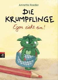 Cover Die Krumpflinge – Egon zieht ein!