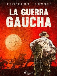 Cover La guerra gaucha
