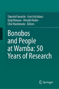 Cover Bonobos and People at Wamba: 50 Years of Research