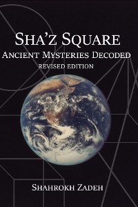 Cover Sha'Z Square: Ancient Mysteries Decoded