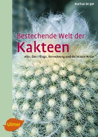 Cover Bestechende Welt der Kakteen