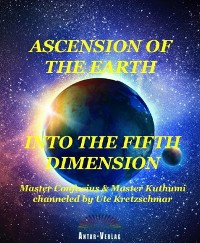Cover Ascension of the Earth into the fifth dimension