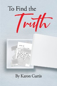Cover To Find the Truth