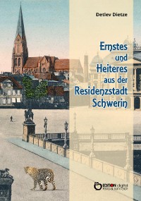 Cover Ernstes und Heiteres aus der Residenzstadt Schwerin