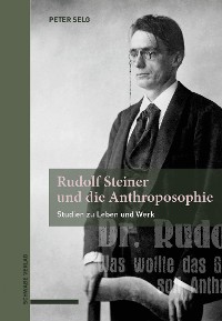 Cover Rudolf Steiner und die Anthroposophie