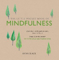 Cover The Little Pocket Book of Mindfulness
