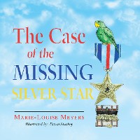 Cover The Case of the Missing Silver Star