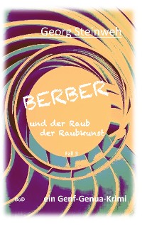Cover Berber und der Raub der Raubkunst