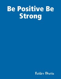 Cover Be Positive Be Strong