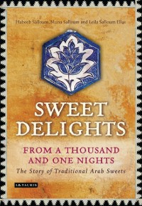 Cover Sweet Delights from a Thousand and One Nights