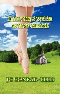 Cover Dancing with God's Grace