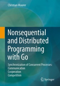 Cover Nonsequential and Distributed Programming with Go