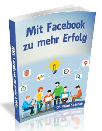 Cover Mit Facebook zu mehr Erfolg