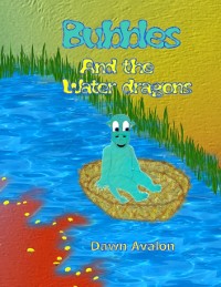 Cover Bubbles and the Water dragons