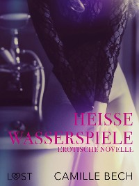 Cover Heiße Wasserspiele: Erotische Novelle