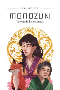 Cover Monozuki. La voz de los espíritus