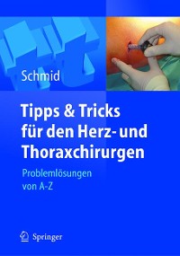 Cover Tipps und Tricks für den Herz- und Thoraxchirurgen