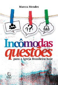 Cover Incômodas questões - eBook