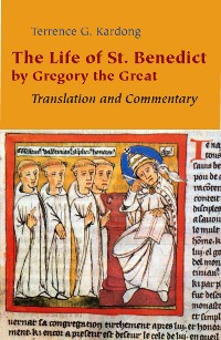 Cover The Life of St. Benedict by Gregory the Great