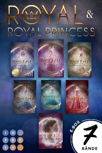 Cover Royal: Royal-Mega-E-Box: Alle Bände der märchenhaft-romantischen Fantasyreihe »Royal« (Band 1-6 inklusive Spin-off)