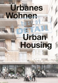 Cover best of DETAIL: Urbanes Wohnen/Urban Housing