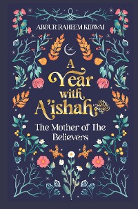 Cover A Year with A'ishah (RA)