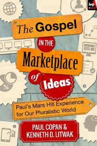 Cover The Gospel in the Marketplace of Ideas