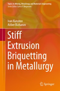 Cover Stiff Extrusion Briquetting in Metallurgy