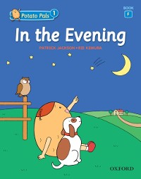 Cover In the Evening (Potato Pals 1 Book F)