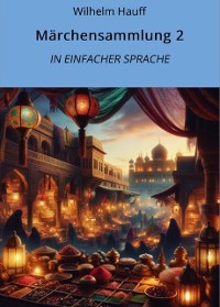 Cover Märchensammlung 2: In Einfacher Sprache