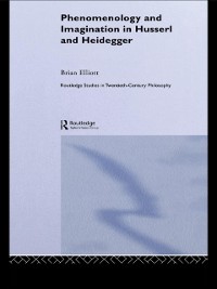 Cover Phenomenology and Imagination in Husserl and Heidegger