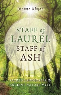 Cover Staff of Laurel, Staff of Ash