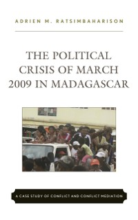Cover Political Crisis of March 2009 in Madagascar